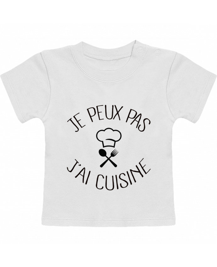 T-shirt bébé je peux pas j'ai cuisine manches courtes du designer Freeyourshirt.com