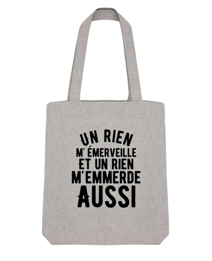 Tote Bag Stanley Stella Un rien m'emmerde aussi - noir par justsayin 