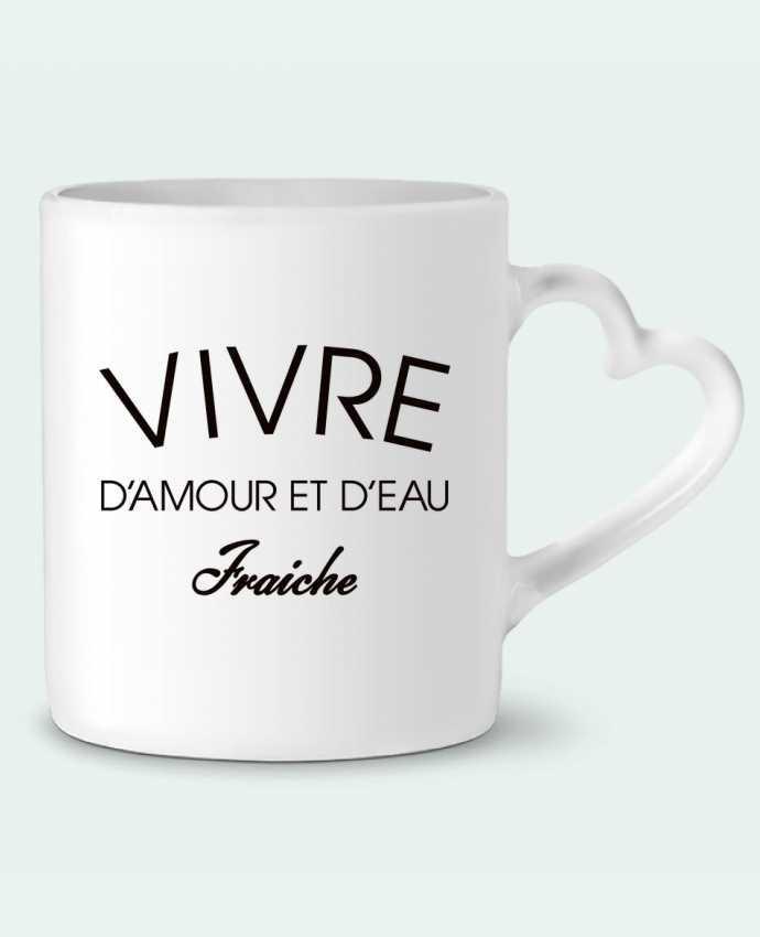 Mug Heart Vivre d'amour et d'eau fraîche by Freeyourshirt.com