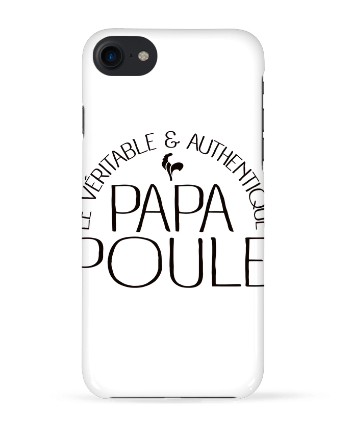COQUE 3D Iphone 7 Papa Poule de Freeyourshirt.com