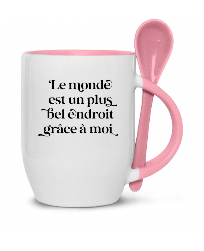  Tasse cuillère Le monde est un plus bel endroit grâce à moi par justsayin