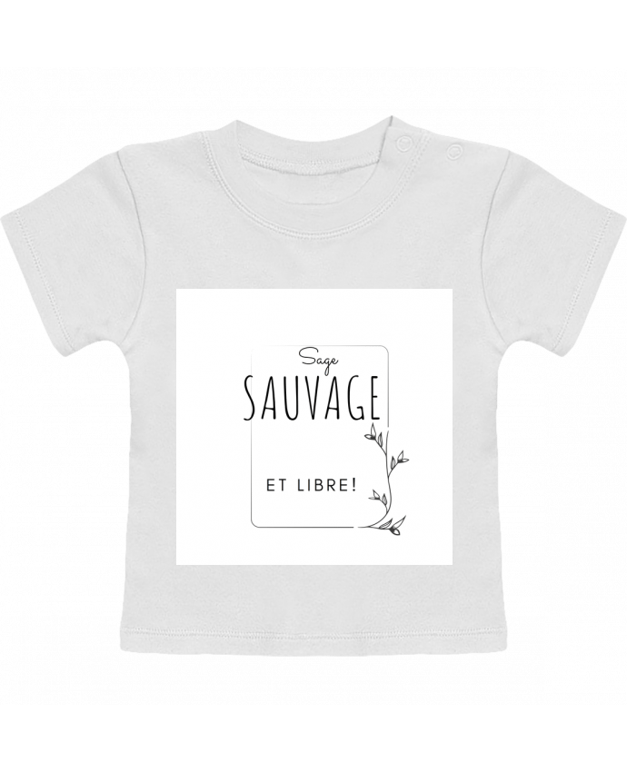 T-shirt bébé sage sauvage et libre manches courtes du designer AudreyTea