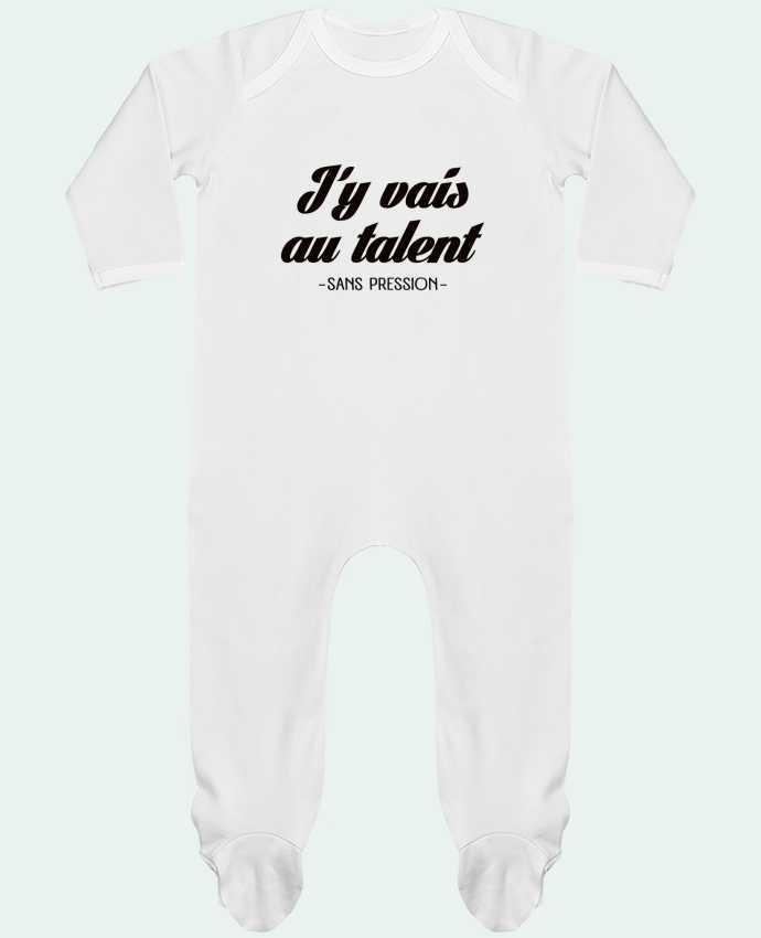 Pijama Bebé Manga Larga Contraste J'y vais au talent.. Sans pression por Freeyourshirt.com