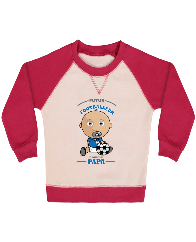 Sweatshirt Baby crew-neck sleeves contrast raglan Futur Footballeur comme papa by GraphiCK-Kids