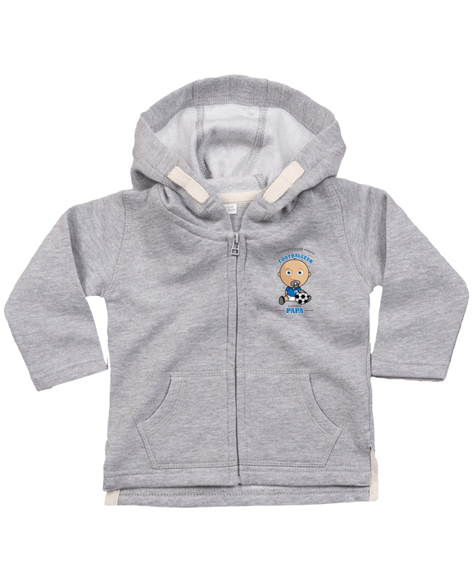 Hoddie with zip for baby Futur Footballeur comme papa by GraphiCK-Kids