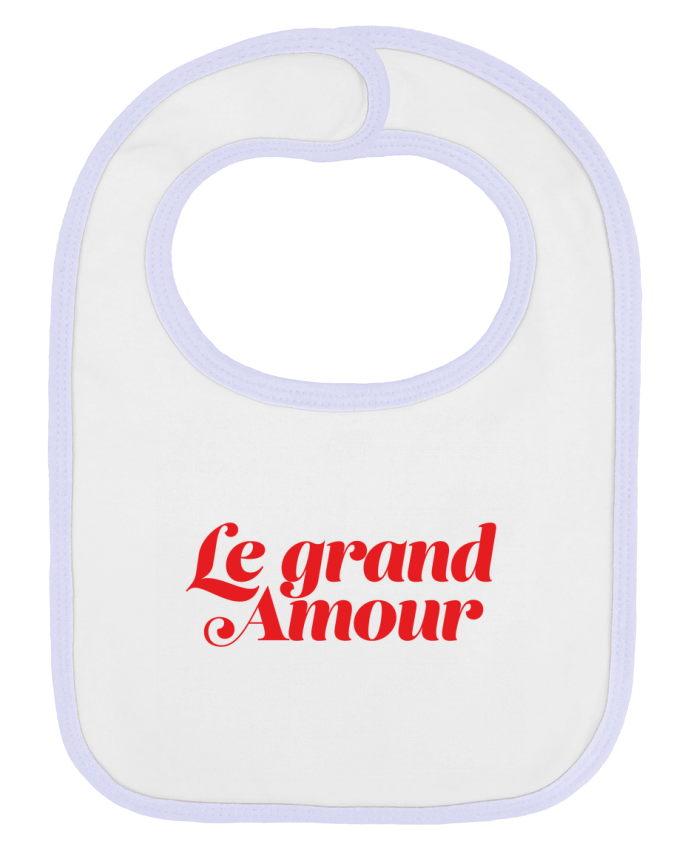 Bavoir bébé uni Le grand Amour par Nana