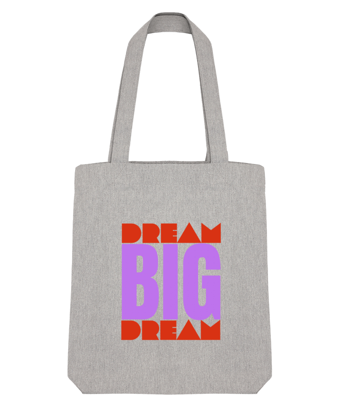 Tote Bag Stanley Stella BIG DREAM par Rozane  