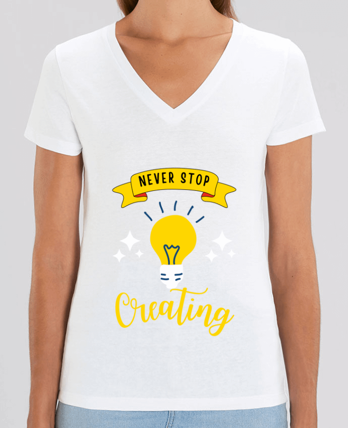 Tee-shirt femme Never stop creating Par  Rozane 