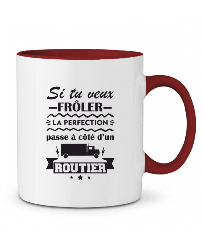 Mug bicolore Si tu veux frôler la perfection routier Benichan