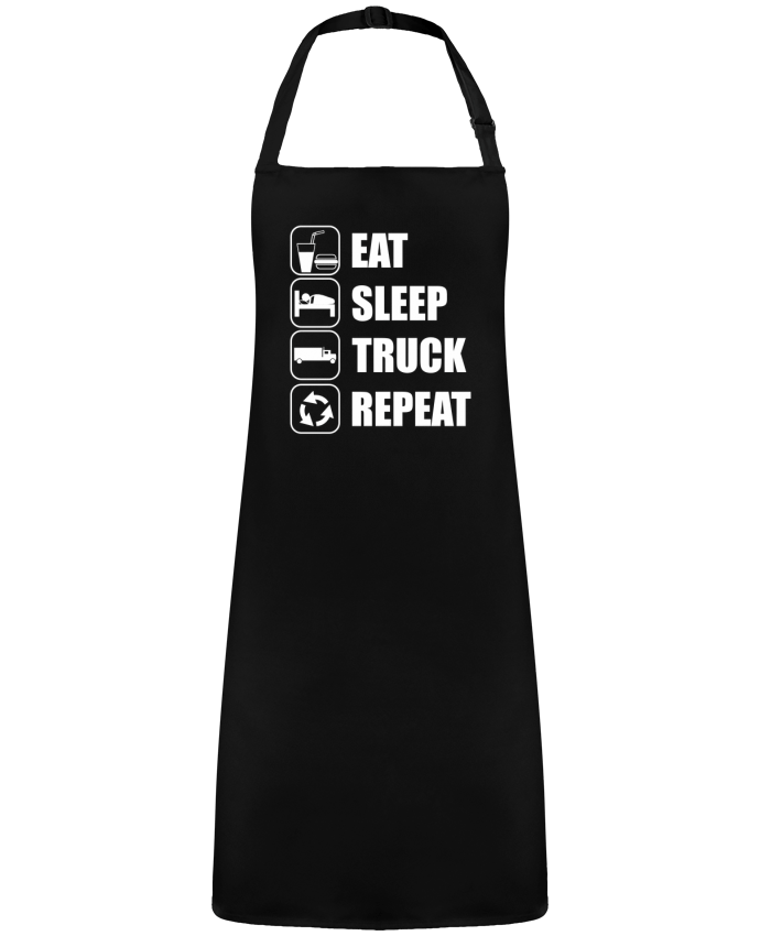 Tablier Eat, sleep, truck, repeat, chauffeur routier par  Benichan