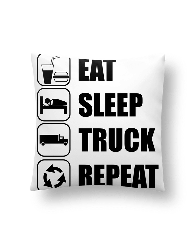 Coussin Eat, sleep, truck, repeat, chauffeur routier par Benichan