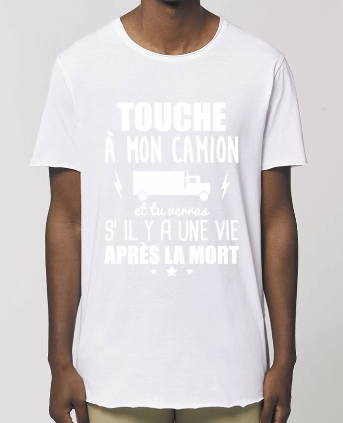 Tee-shirt Homme Touche à mon camion, chauffeur routier Par  Benichan