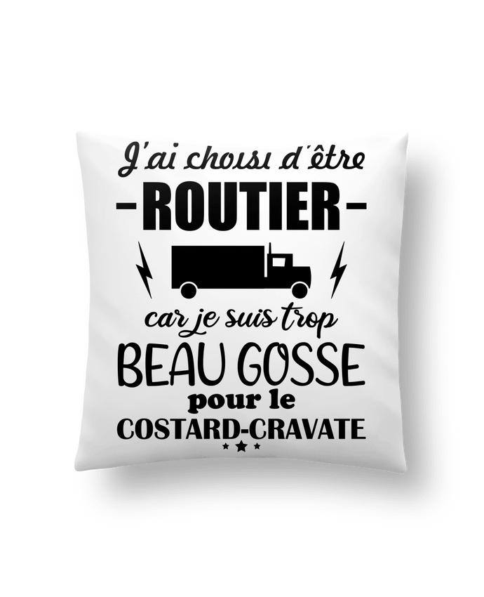 Coussin Routier trop beau-gosse pour le costard par Benichan
