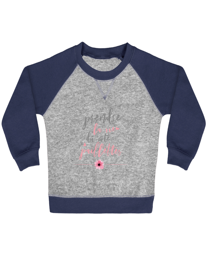 Sweat bébé manches contrastée Prendre la vie du coté paillettes par tunetoo