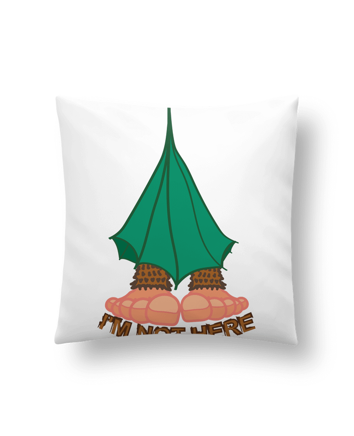 Coussin I M NOT HERE par Santiaguen