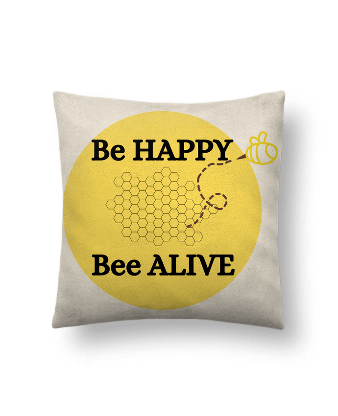 Coussin suédine Be Happy Bee Alive Sauvegarde des abeilles sauvegarde de la planète par AionArt