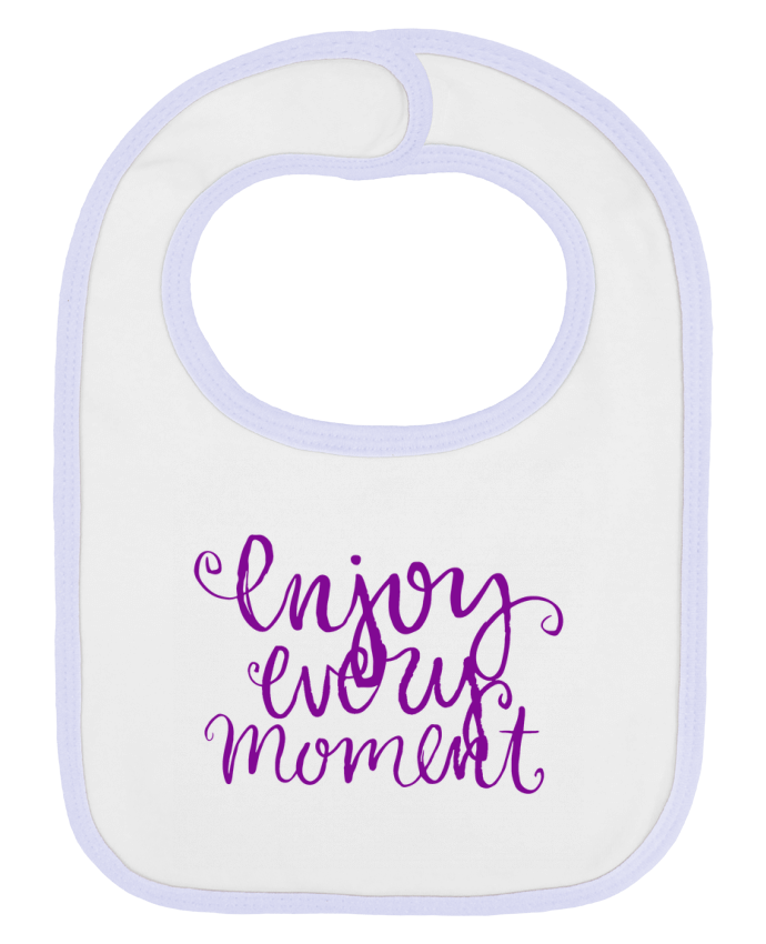 Bavoir bébé uni Enjoy every moment par Les Caprices de Filles