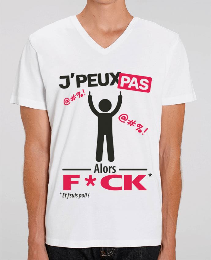 T-shirt homme J'peux pas, alors F*CK par LilouZen