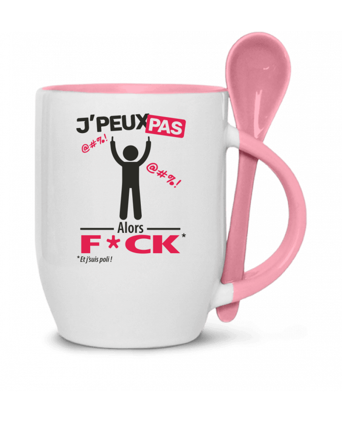  Tasse cuillère J'peux pas, alors F*CK par LilouZen