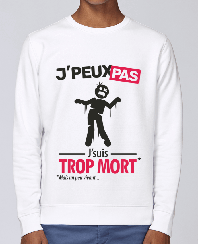 Sweatshirt J'peux pas, j'suis trop mort par LilouZen