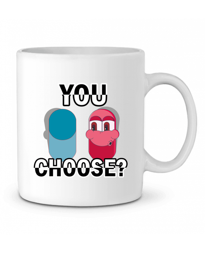 Mug  YOU CHOOSE par Santiaguen