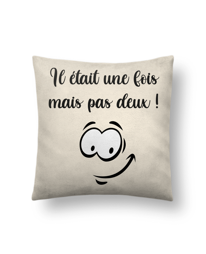 Coussin suédine Une fois mais pas deux par Caelina