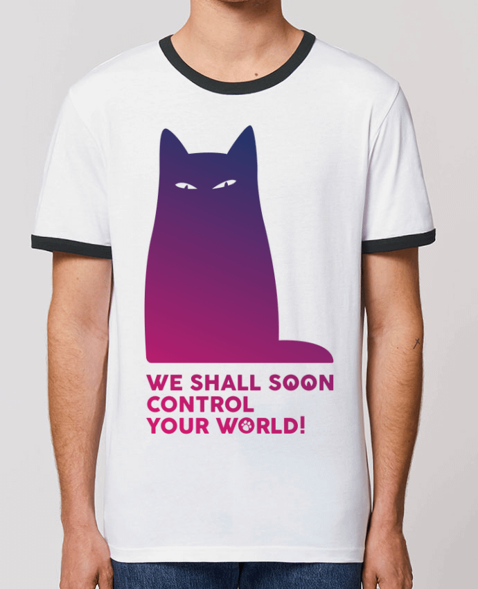 T-shirt We shall soon control your world par Galliotin