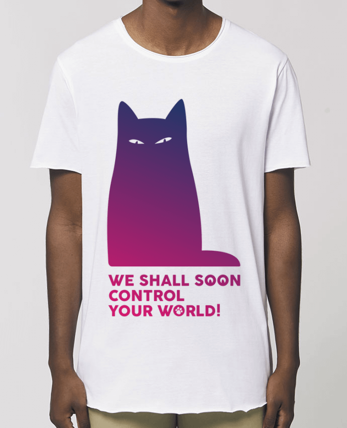 Tee-shirt Homme We shall soon control your world Par  Galliotin