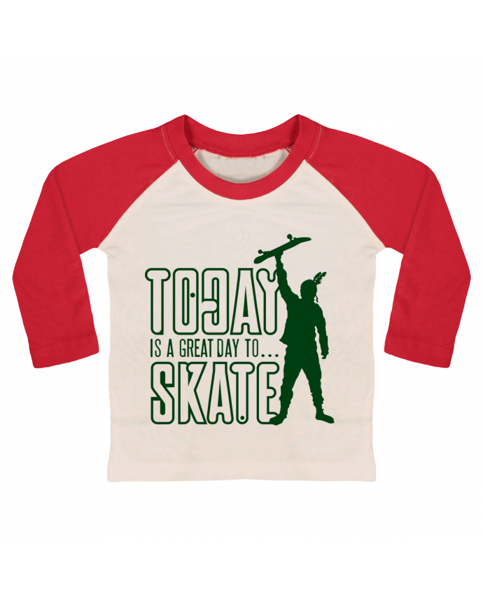 Tee-shirt Bébé Baseball ML Today is a Great Day to Skate - Green par Geronimo Gorilla SylverBack