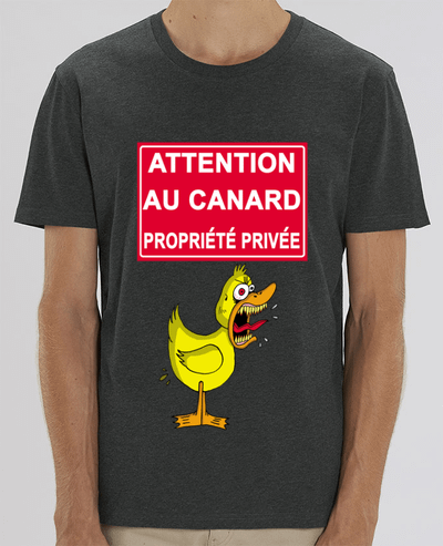 T-Shirt Attention au canard ! par LAGUENY