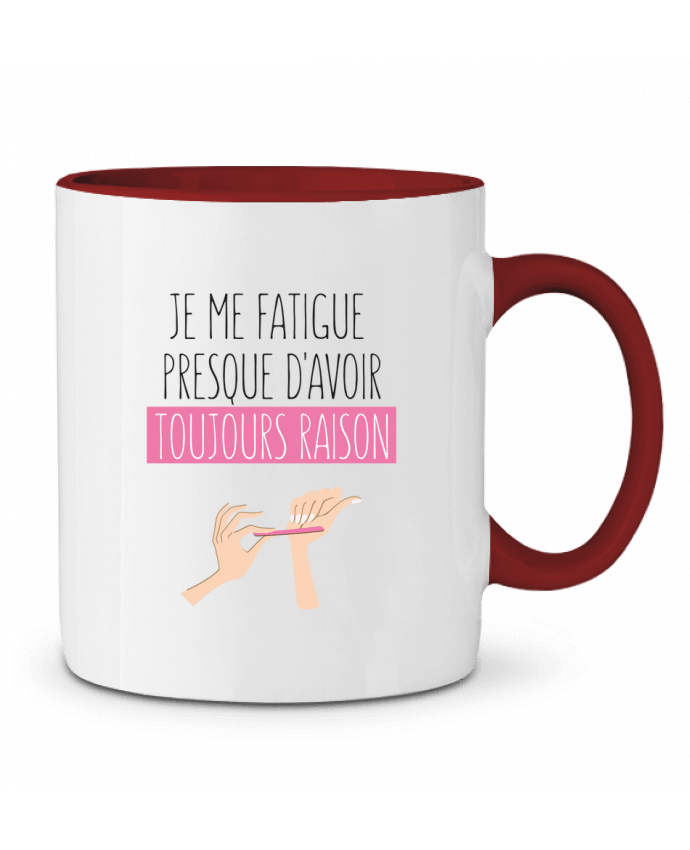 Mug bicolore Je me fatigue presque d'avoir raison tunetoo