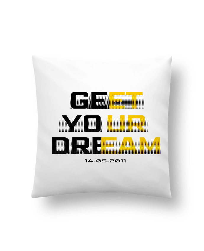 Coussin Get your Dream par TOTOFIK