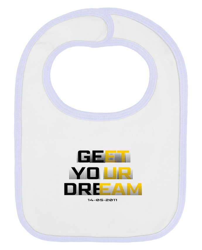 Bavoir bébé uni Get your Dream par TOTOFIK