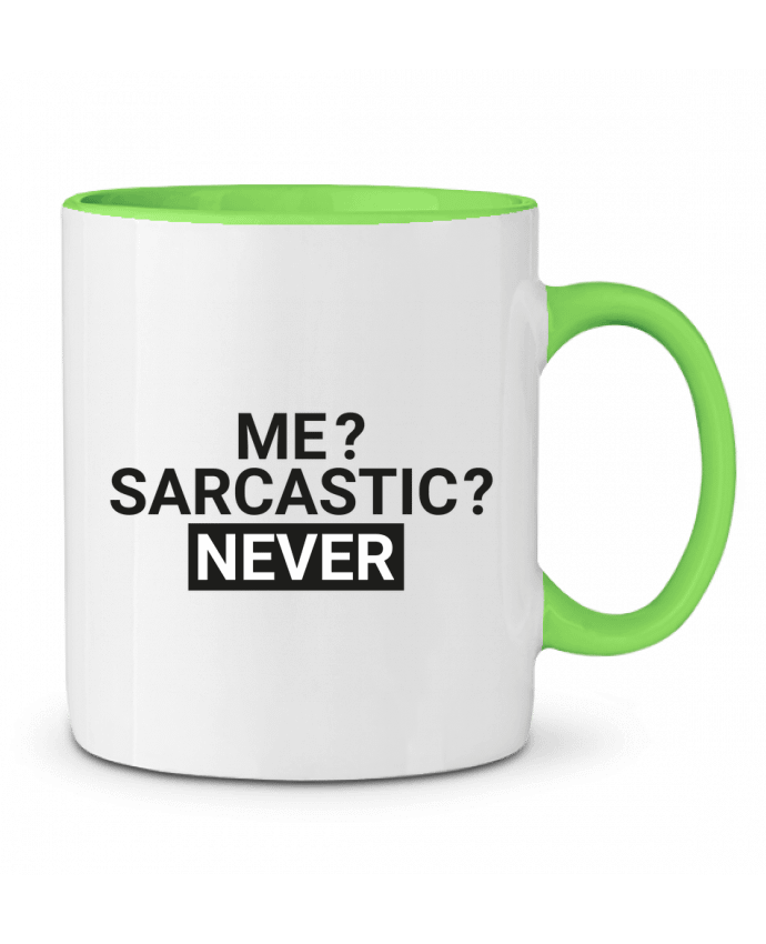 Mug bicolore Me sarcastic ? Never tunetoo