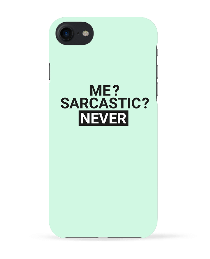 Case 3D iPhone 7 Me sarcastic ? Never de tunetoo