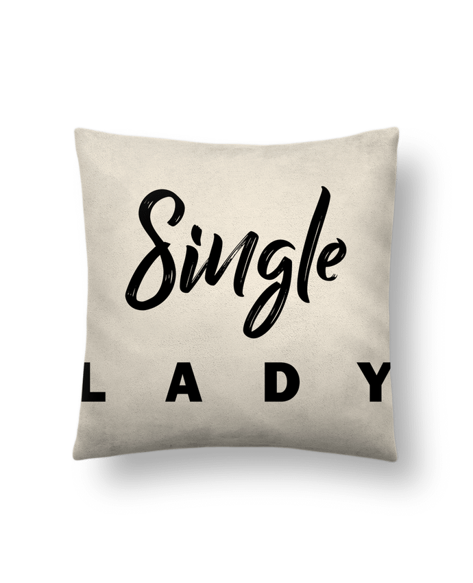 Cushion suede touch 45 x 45 cm Single lady by tunetoo