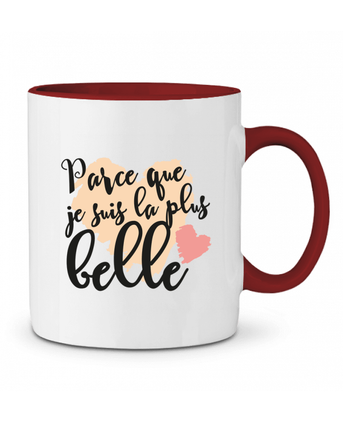 Mug bicolore Parce que je suis la plus belle tunetoo