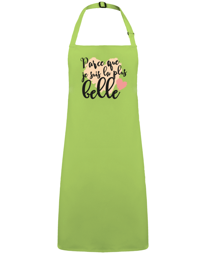 Apron no Pocket Parce que je suis la plus belle by  tunetoo