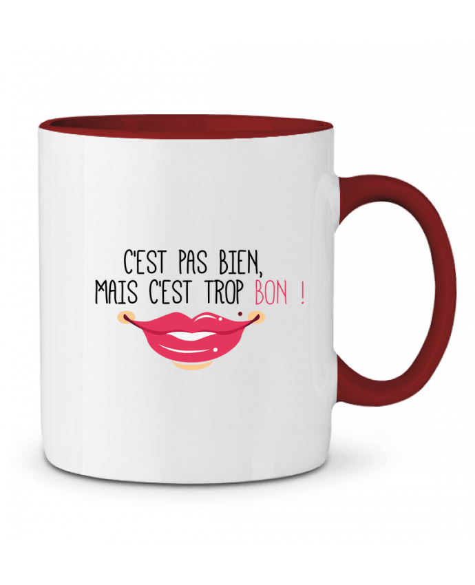 Mug bicolore C'est pas bien, mais c'est trop bon ! tunetoo