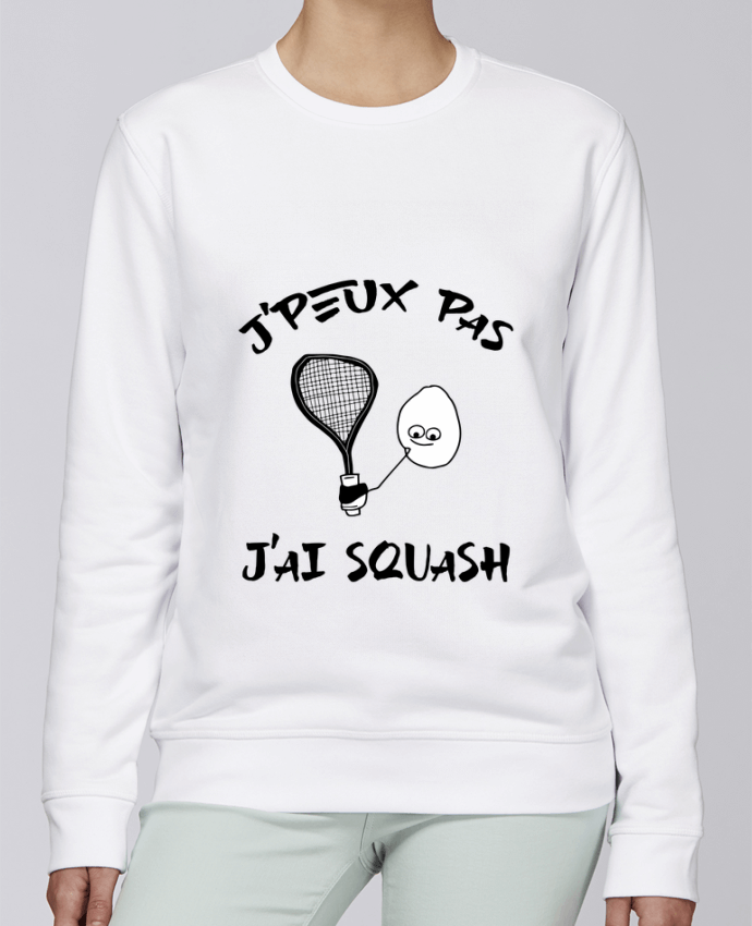 Sweatshirt J'peux pas j'ai squash par Cherichouc