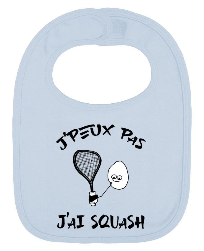 Bavoir bébé uni J'peux pas j'ai squash par Cherichouc