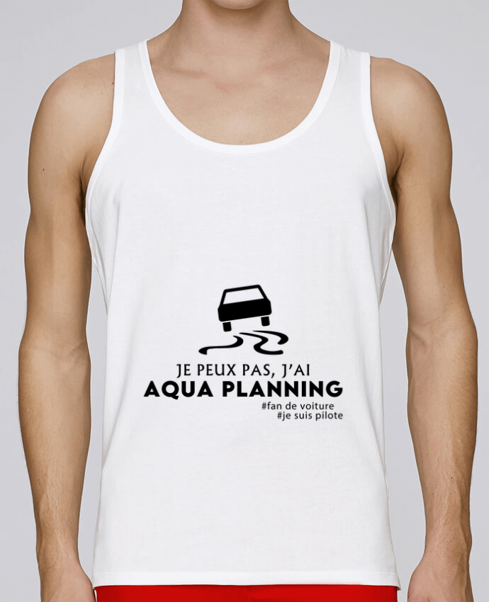 Débardeur homme Je peux pas, j'ai Aqua Planning par QUANTIC EYE 100% coton bio