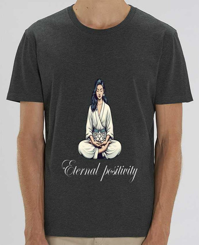 T-Shirt Eternal positivity par Eternal Positivity