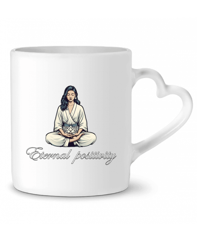 Mug coeur Eternal positivity par Eternal Positivity