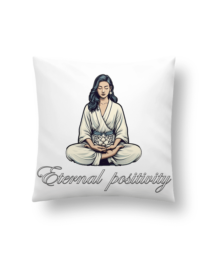 Coussin Eternal positivity par Eternal Positivity