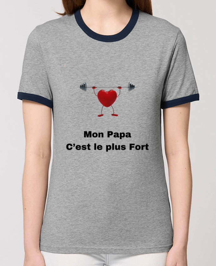 T-shirt Mon papa c'est le plus fort / My dad is the strongest par                               