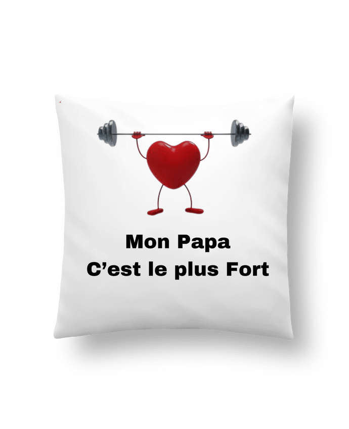 Coussin Mon papa c'est le plus fort / My dad is the strongest par                               