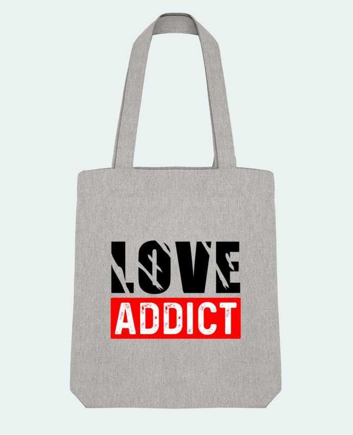 Tote Bag Stanley Stella Love Addict by sole-tshirt 