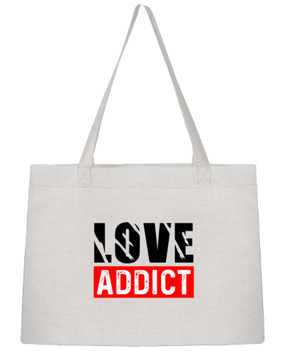 Sac Shopping Love Addict par sole-tshirt