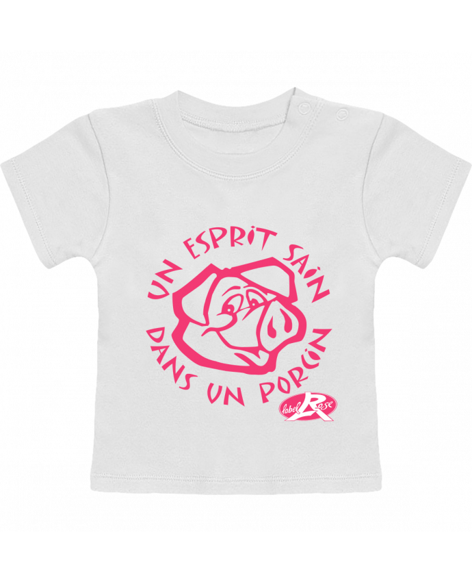 T-shirt bébé un esprit sain dans un  porcin manches courtes du designer labelRose